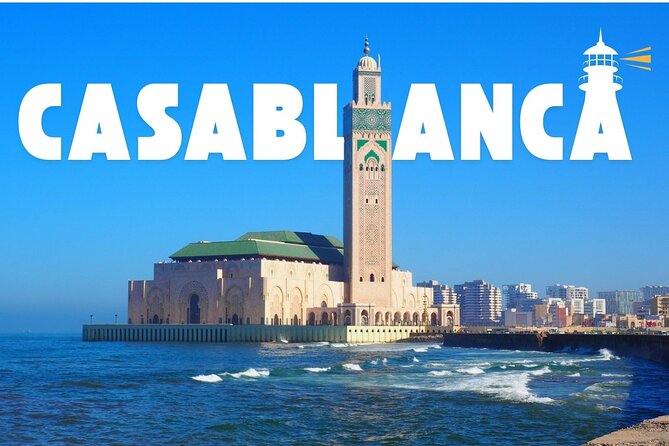 Casablanca Private Day Tour from Marrakech - How the timing works, and where it can get tricky